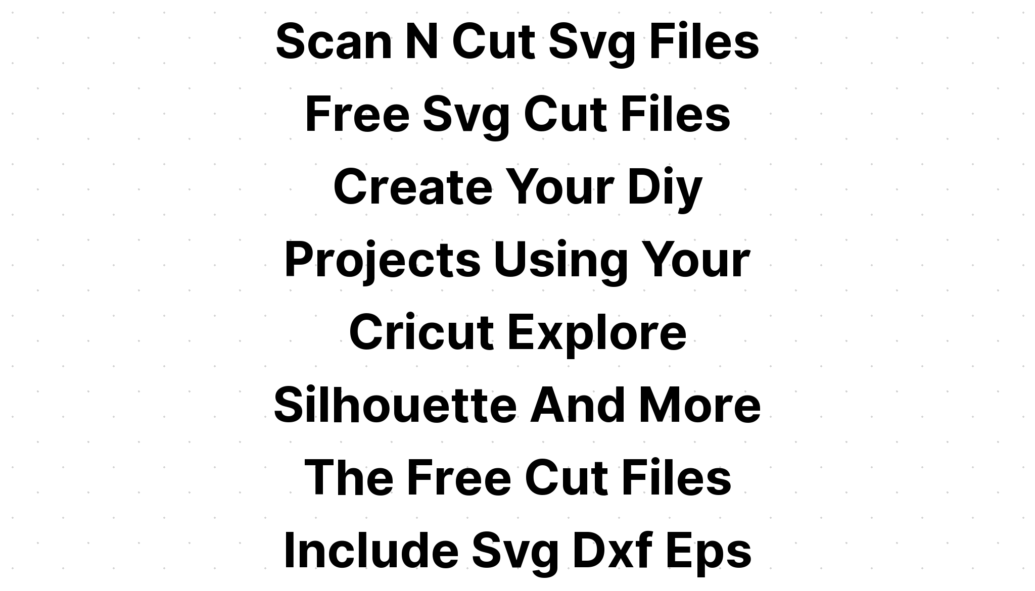 Download Brother Scan N Cut Free Svg Files - Layered SVG Cut File